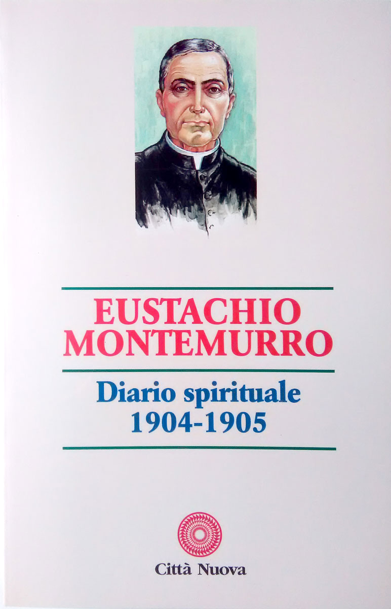 Eustachio Montemurro diario spirituale 1904-1905
