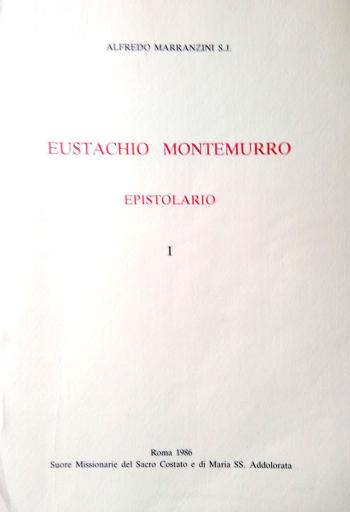 Eustachio Montemurro epistolario I